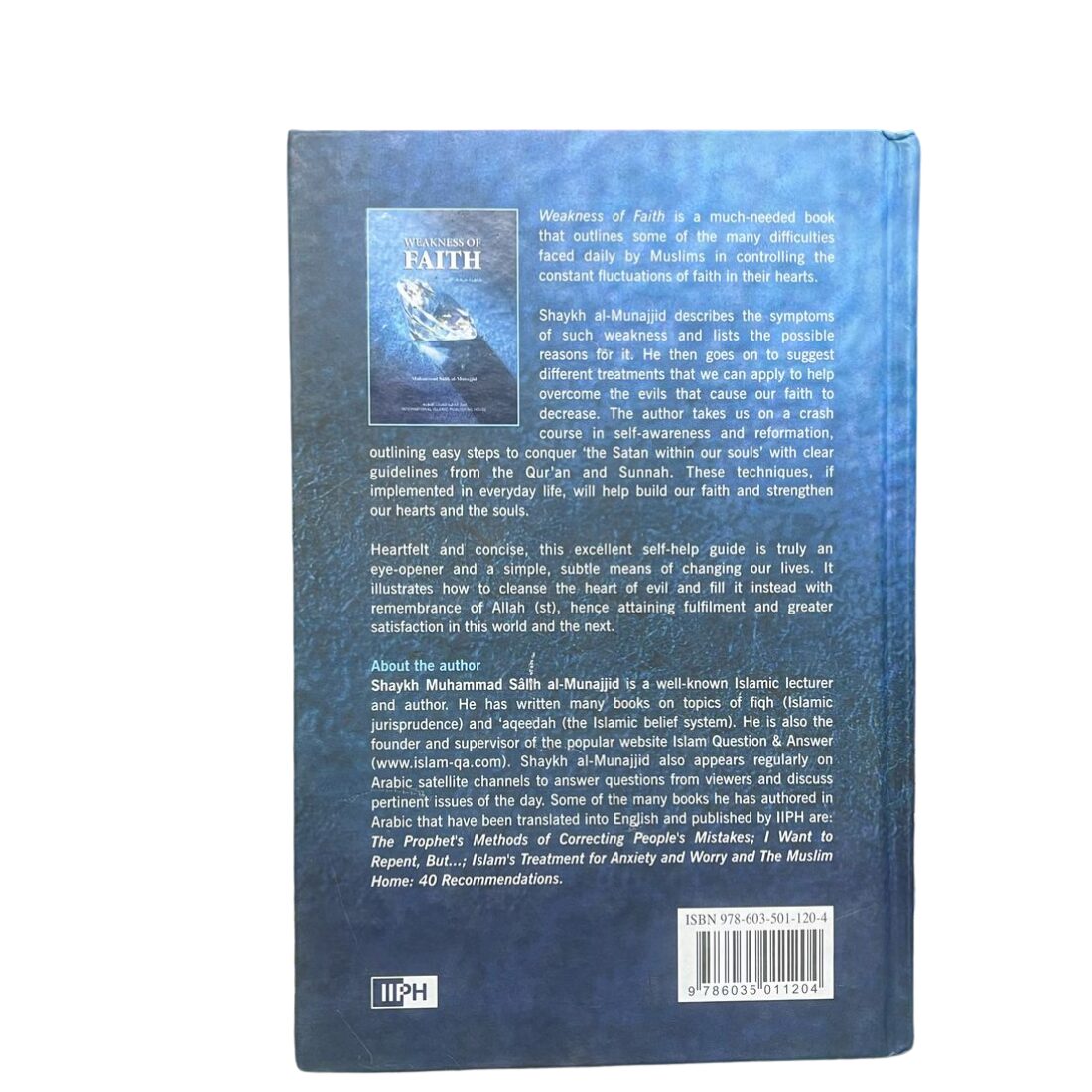 Weakness of Faith ظاهرة ضعف الإيمان By: Shaykh Muhammad Bin Salih al-Munajjid. Original Copy Published By: International Islamic Publishing House "IIPH". Riyadh - Saudi Arabia. - Image 3