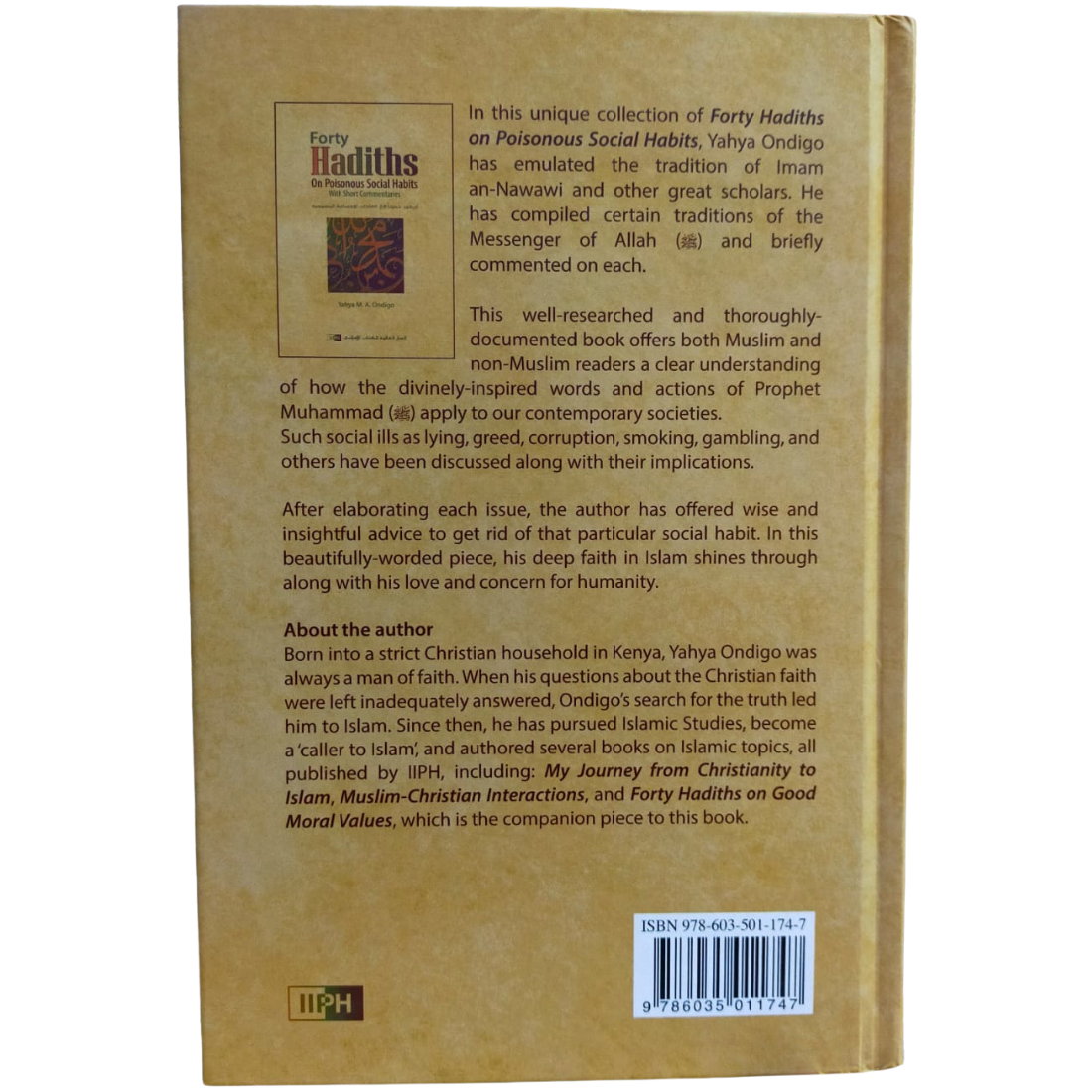 Forty Hadiths on Poisonous Social Habits With Short Commentaries - أربعون حديثا في العادات الإجتماعية المسمومة. By: Yahya M. A. Ondigo. Original Book Published By: IIPH - الدار العالمية للكتاب الإسلامي. Riyadh : Kingdom of Saudi Arabia - Image 3
