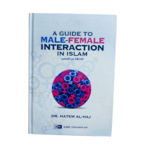 Guide to Male-Female Interaction in Islam - Book Cover | Wisdom Islamic Store
